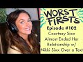 Courtney Sixx Almost Destroyed a Relationship Over Text | Worst Firsts Podcast with Brittany Furlan