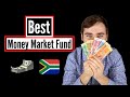 Best money market fund in south africa  a complete guide