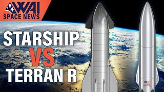 SpaceX Starship Super Heavy Test done! Relativity Space Terran R – A Starship Competitor? Details
