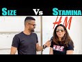 Size Vs Stamina | What Do Girls Prefer | Street Interview India