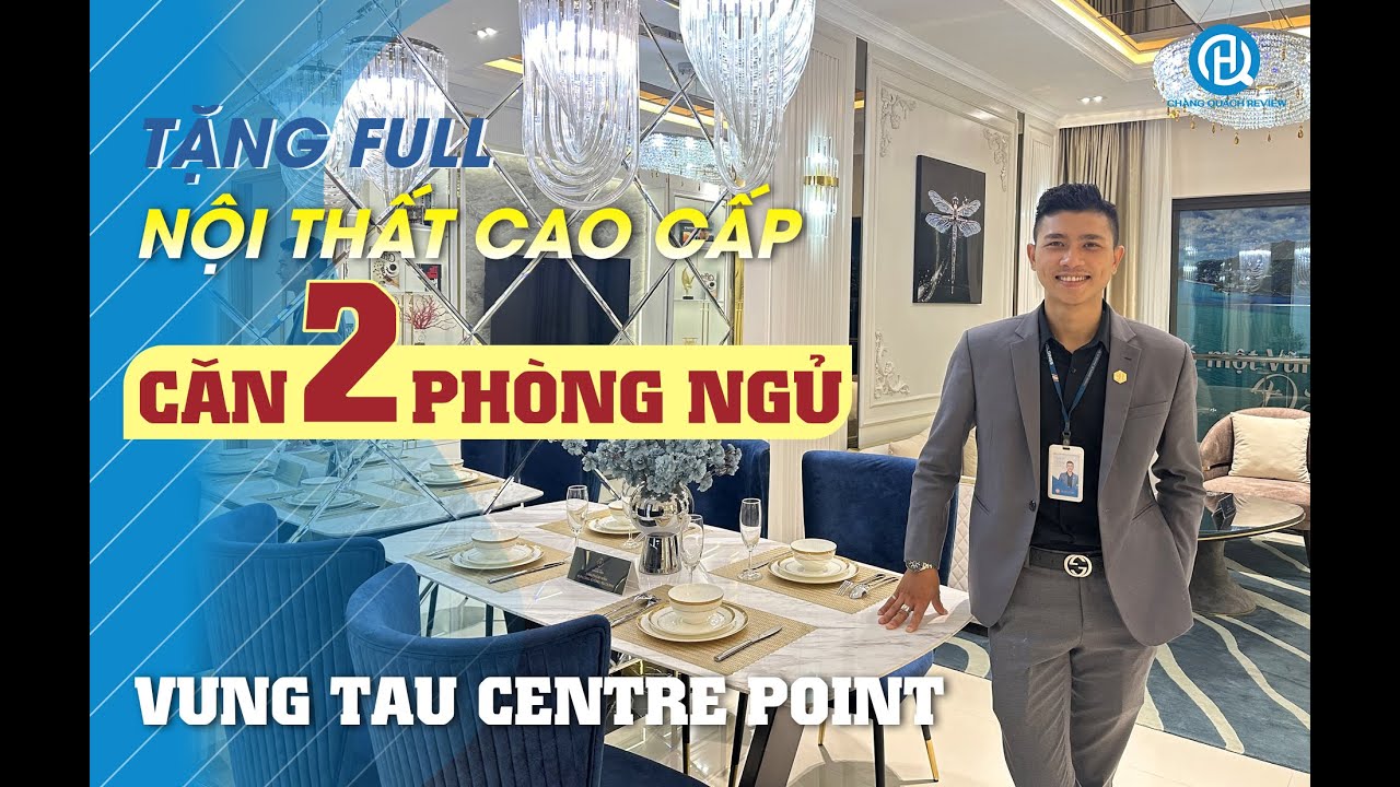 CĂN HỘ 2PN BÀN GIAO FULL NỘI THẤT VUNG TAU CENTRE POINT CÓ NHỮNG GÌ?