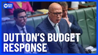 Opposition Leader Peter Dutton Vows To Cut Migration In Budget Reply | 10 News First