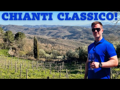 Tasting Tuscany: CHIANTI CLASSICO Wine Region & 3 Top Wineries