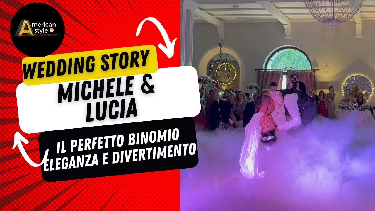 MICHELE e LUCIA | STORY | American Style Wedding | Tenuta Mascarini (LE)
