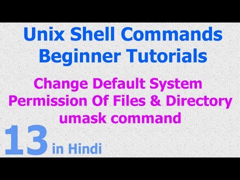 13 - Unix | Linux Shell - Change Default File Directories Permission - umask Command