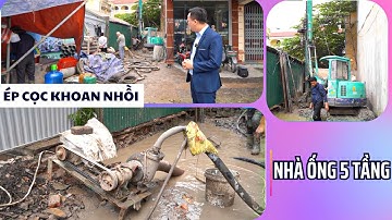 Quá Trình Thi Công Ép Cọc Khoan Nhồi Cho Mẫu Nhà Ống 5 Tầng Hiện Đại Đẹp Tại Trần Phú, Hải Dương