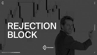 Rejection block: критерии валидности и правила использования.