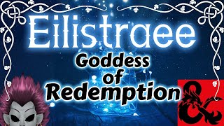 Who is Eilistraee? [D&D Gods of Nature]