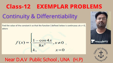 Find the value of the constant k so that the function f defined below is continuous at x = 0, where