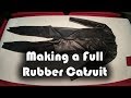 Making a Rubber Catsuit