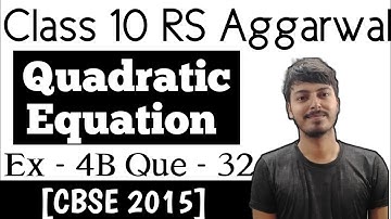 4x²+4bx-(a²-b²)=0 | RS Aggarwal Class 10 Ex 4A Que 32 | VMS Manpreet Singh @ScienceWithVMS