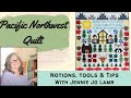 Getting Started: Pacific Northwest Quilt Tips and Supplies