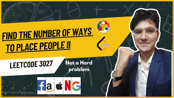 Find the Number of Ways to Place People II | LeetCode 3027 | Not a Hard problem