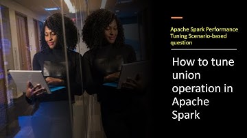 How to tune union operation in Apache Spark | Apache Spark Performance Tuning and Optimization