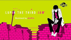 ルパン三世jam Crew Lupin The Third Jam Youtube