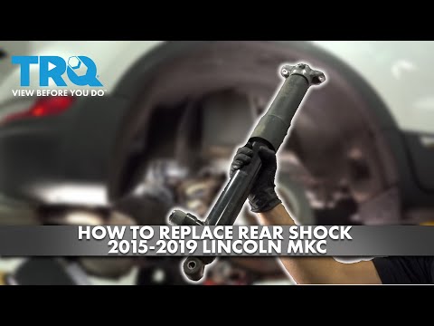 How to Replace Rear Shock  2015-2019 Lincoln MKC