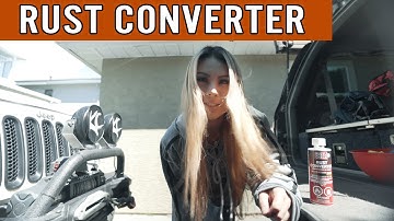 Rust Converter | How to remove rust on my vehicle