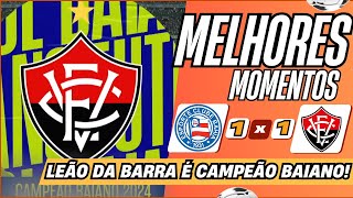 CADE DO CITY DA SHOPPE? LEÃO É CAMPEÃO! BAHIA X VITÓRIA | MELHORES MOMENTOS | FINAL | BAIANÃO 2024