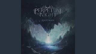 Perpetual Night - Topic