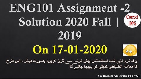 Eng101 Assignment 2 Solution 2020 Fall & 2019|VU Hashim Ali