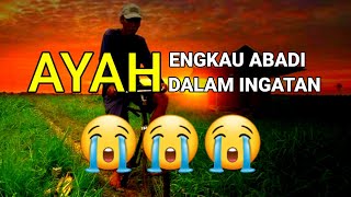 TERHARU ‼ AYAH ENGKAU ABADI DALAM INGATAN || SITI MARIYAM MOJA