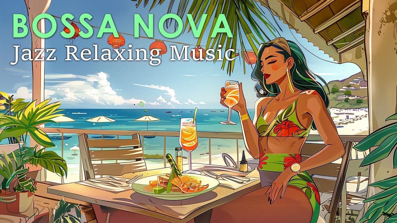 Bossa Nova Drink ~ Beautiful Bossa Nova Jazz For a Relaxed April Day ~ Jazz Relaxing BGM