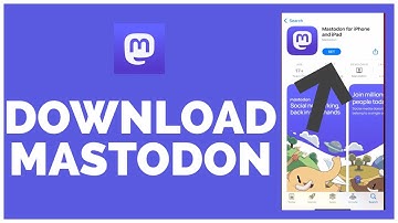 How to Download Mastodon App 2022? Download & Install Mastodon Application