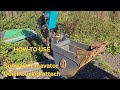 How to use a sunward quick hitch quick attach for the bucket