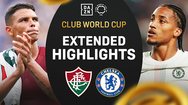 JOAO PEDRO INCANTA, Blues primi finalisti: Fluminense-Chelsea 0-2 | EXTENDED HIGHLIGHTS | DAZN