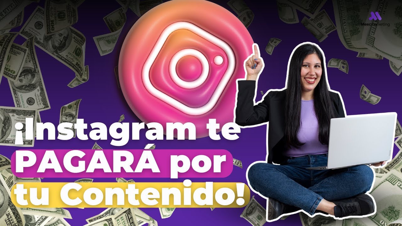 🟢 ¡Instagram te paga por tu contenido! ¿Cómo obtener la Bonificación por Reels?