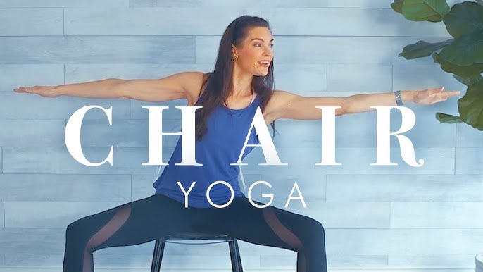 Chair Yoga for Seniors, Beginners & People On the Go