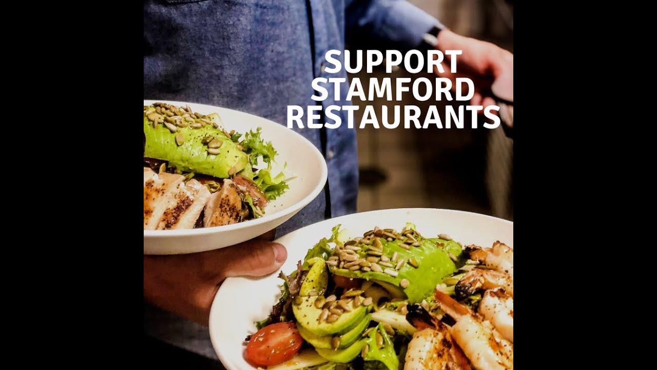 Support Stamford Restaurants March 26, 2020 YouTube