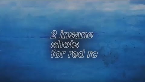 Two Insane Shots For #RedRC