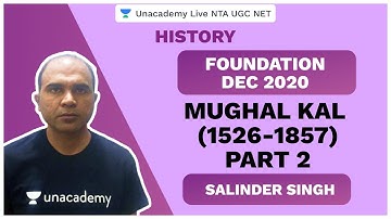 Foundation Dec 2020 | Mughal Kal (1526-1857)| History | Salinder | NTA UGC NET 2020