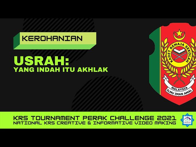 KRS Tournament Perak Challenge 2021 NURUL SOFIA ATIKAH | YANG INDAH ITU AKHLAK class=