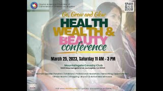 Go, Grow, & Glow: Health, Wealth, and Beauty Conference Promo Video