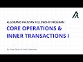 Algorand Pakistan Fellowship Program - Core Operations & Inner Transactions I