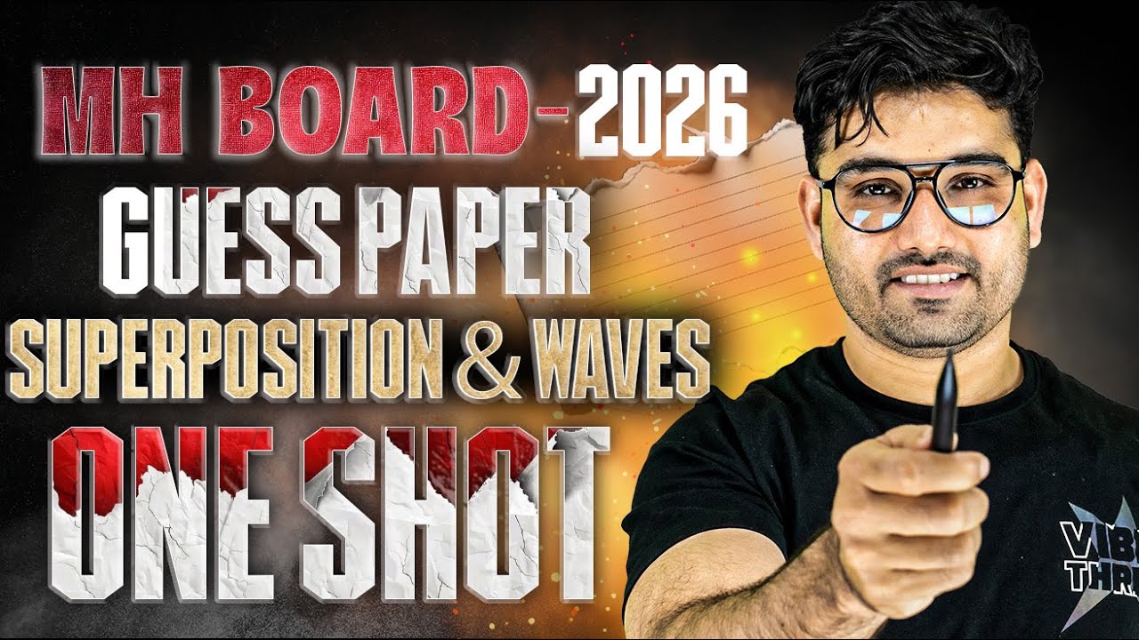 12th Physics Superposition of Waves | Maharashtra Board | One Shot ...