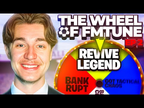 'REVIVING A HUGE LEGEND!' | Wheel of FMTune #2