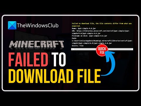 Minecraft failed to download file, The file contents differ from what was expected