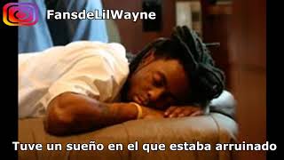 Lil Wayne - Dreams (Subtitulada en español)
