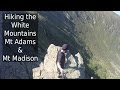 Hiking the White Mountains | Mt Adams & Mt Madison | NH 4K