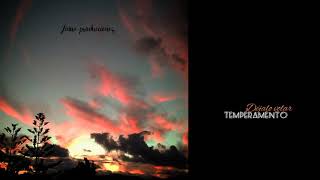 Temperamento  - déjalo volar