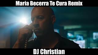 DJ Christian Ft. Maria Becerra Te Cura Remix