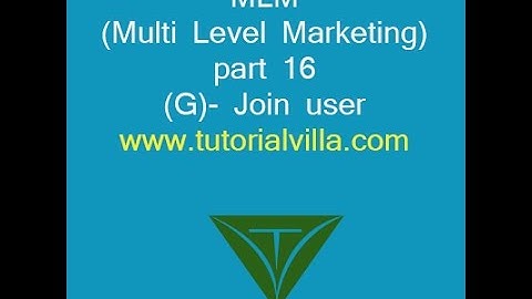 MLM(Multi Level Marketing)website using php part 16(G )- Join user