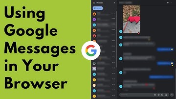 Using Google Messages in Your Browser
