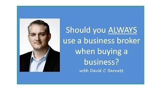 Should buyers always use a broker? Viewer Question | How to Buy a Business