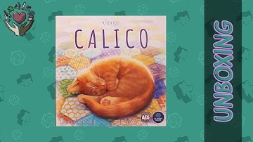 Calico Unboxing