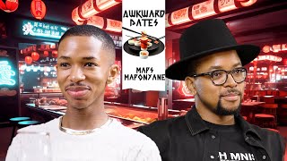 Maps Maponyane on an Awkward Date…