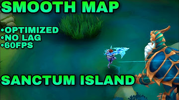 NEW!! SMOOTH MAP SANCTUM ISLAND | SMOOTH AND MEDIUM GRAPHICS | 60FPS